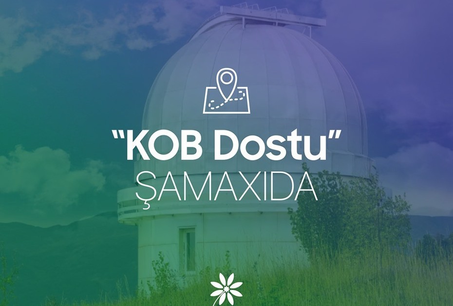 bu-gunden-samaxida-kob-dostu-fealiyyete-baslayir