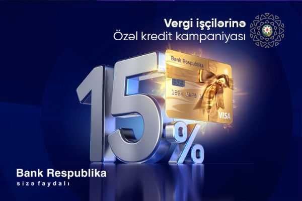 bank-respublika-vergi-iscileri-ucun-kredit-kampaniyasina-start-verir