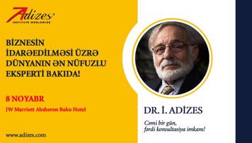 menecment-sahesinin-efsanesi-doktor-itsxak-adizes-bakida-ilk-defe-cixis-edecek